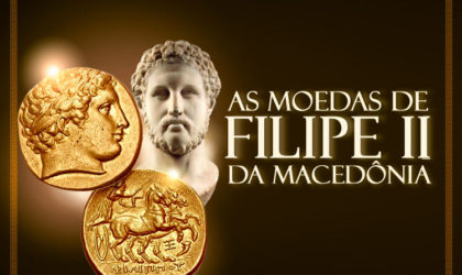 Moedas da Macedônia: o reinado de Filipe II