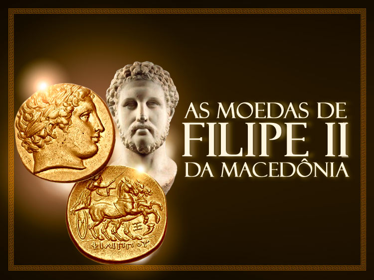 Veja as moedas de filipe II, governante que expandiu e consolidou o poder da Macedônia.