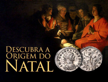 Descubra a Origem do Natal Descubra a Origem do Natal