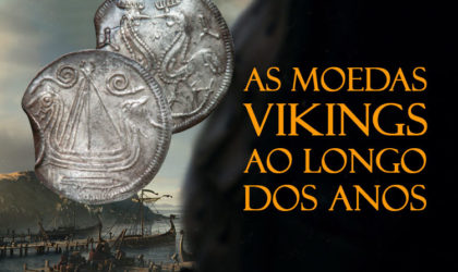 Era Viking: as Moedas Vikings ao longo dos Séculos