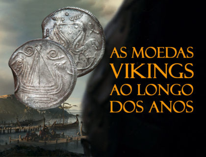 Era Viking: as Moedas Vikings ao longo dos Séculos Era Viking: as Moedas Vikings ao longo dos Séculos