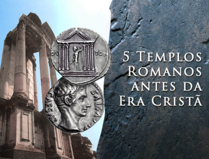 5 Principais Templos Romanos antes da Era Cristã 5 Principais Templos Romanos antes da Era Cristã