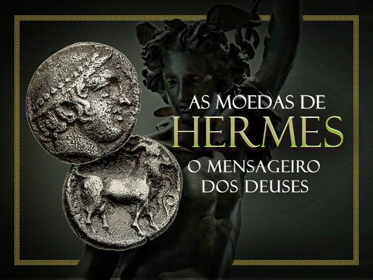 Conheça as moedas antigas do deus Hermes.