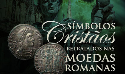 Símbolos Cristãos Antigos nas Moedas Romanas