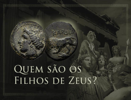 Filhos de Zeus e suas Moedas Antigas Filhos de Zeus e suas Moedas Antigas