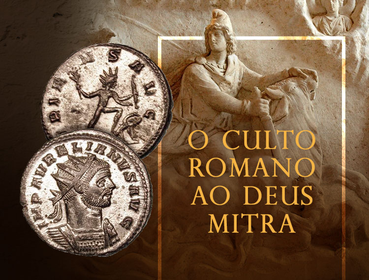 O culto romano ao deus Mitra.