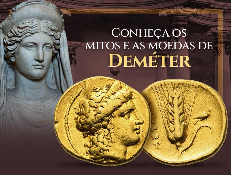 Conheça os mitos e as moedas da deusa Deméter.